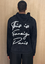 Hoodie « This is Foreign Paris »Mohair